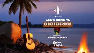 Paradise Rootz x Cagi Ni Delaiyatova  Liwa Donu Tu Official Sigidrigi Version [upl. by Delilah]