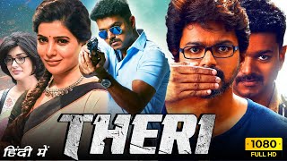 Theri Full Movie Hindi Dubbed  Thalapathy Vijay Samantha Ruth Prabhu Amy Jackson  Facts amp Review [upl. by Adiene]