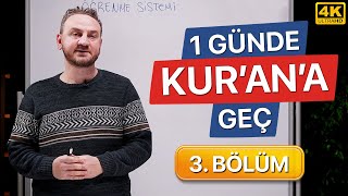 Bir Günde Kuran Okumayı Öğren  3 Bölüm Kolay ve Hızlı [upl. by Juni454]