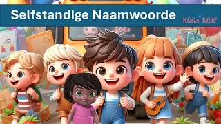 Selfstandige Naamwoorde  Liedjie [upl. by Estevan]