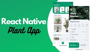 LCRN EP2  Plant App  React Native UI [upl. by Miksen933]