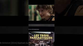 Les Trois Fantastiques  BandeAnnonce [upl. by Chapman545]