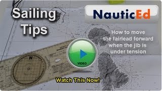 Sailing tips by NauticEd How to move the fairlead forward when the jib sheet is tensioned [upl. by Aleedis172]