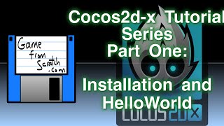 Cocos2dx Tutorial Series Part One Installation and Hello World [upl. by Sigler]