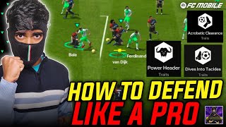 HOW TO DEFEND IN FC MOBILE 25  Complete Defending Tutorial [upl. by Eatnoed]