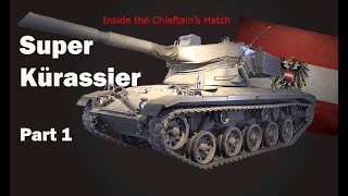 Inside the Chieftains Hatch Super Kurassier Part 1 [upl. by Merri616]