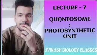 QUANTASOME  THE PHOTOSYNTHETIC UNIT [upl. by Ilhsa]