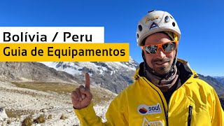 Guia de Equipamentos para Montanhas da Bolivia e Peru [upl. by Teplitz263]