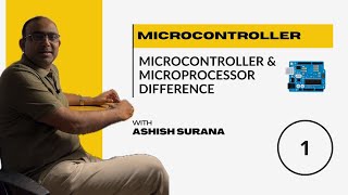 Lect No 1 Difference between Microcontroller and Microprocessor [upl. by Tadd61]