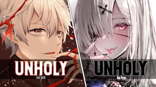 Nightcore ↬ Unholy Switching Vocals  NV [upl. by Schreibman]