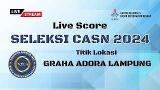 LIVESCORE SELKOM PPPK TAHUN 2024 TILOK GRAHA ADORA LAMPUNG  06122024  SESI 1 [upl. by Zamir]