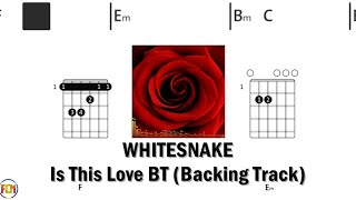 WHITESNAKE Is This Love BACKING TRACK FCN GUITAR CHORDS amp LYRICS [upl. by Carew]