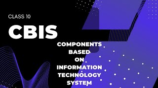 physics class 10  chapter 17  CBIS  components based on information technology system [upl. by Edison99]