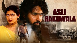 Asli Rakhwala हिंदी  Dhamakedaar South Action Movie  South Hindi Dubbed Movies [upl. by Ydurt198]