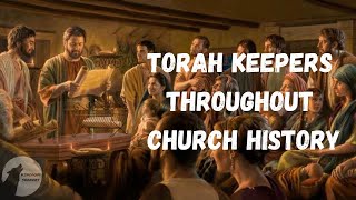 Torah Keepers Throughout Church History [upl. by Yrbua410]