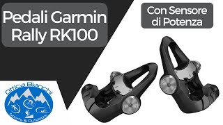 Pedali Garmin Rally RK100 unboxing dei pedali con misuratore di potenza più innovativi sul mercato [upl. by Neddie]