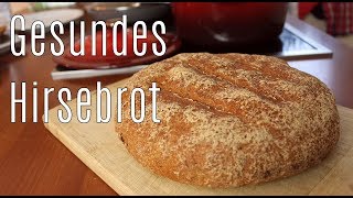 Mein knuspriges glutenfreies HIRSEBROT  Wie frisches Bäckerbrot  Canans Rezepte [upl. by Nicole]