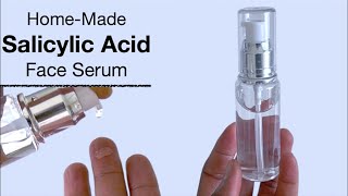 How To Make Salicylic Acid Face Serum Tutorial Easy To Follow [upl. by Ellesij]