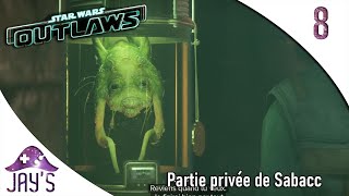 FR Star Wars Outlaws  Partie privée de Sabacc  Ép 8 [upl. by Tonry382]