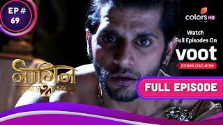 Naagin S2  नागिन S2  Ep 69  Rocky Learns The Truth About Ruchika And Yamini [upl. by Dnalkrik]