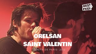 Orelsan  Saint Valentin  Live Zenith de Paris 2012 [upl. by Mccormac435]