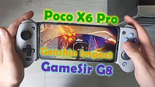 Genshin Impact на Poco X6 Pro GameSir G8 [upl. by Suiramad]