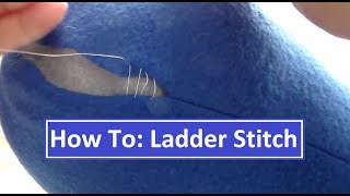 How To Ladder Stitch Invisible Stitching [upl. by Yttisahc]