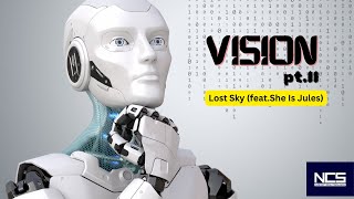 NCS MUSIC  VISION ptII Lost Sky feat She Is Jules video musicvideo shorts ncs AnyPosting [upl. by Currey]