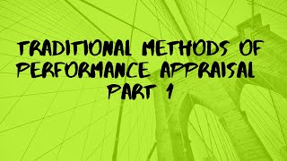 Traditional Methods of Performance Appraisal Part 1 Ranking  Checklist  Forced Choice [upl. by Ailemac]