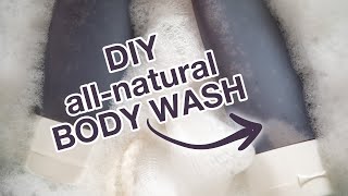 I made ALLNATURAL Body Wash  No gums or Crothix [upl. by Adaner]