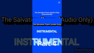 The Salvation Poem Audio Only Instrumental  Part 4 Shorts Clips Part4 [upl. by Fiertz]