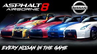 Asphalt 8 Full Nissan Showcase Every Car ingame [upl. by Nesahc646]