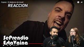 FOYONE  El Síndrome de Anuel REACCION [upl. by Musette99]