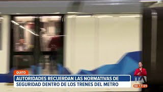 Autoridades recuerdan las normativas de seguridad dentro del Metro de Quito [upl. by Tita]