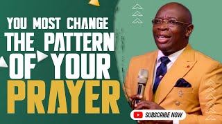 Change The Pattern Of Your Prayers  Evang Kingsley Nwaorgu [upl. by Nissy]