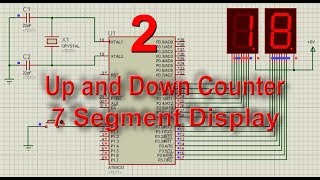 Up and Down Counter with 7 Segment Display 2 [upl. by Avehstab]