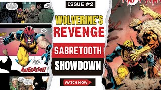 Wolverine vs Sabretooth  Last Fight Ever Wolverine’s Revenge Plan [upl. by Eddi295]