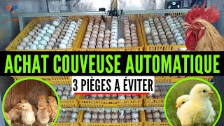 COUVEUSE AUTOMATIQUE 3 choses à SAVOIR avant dacheter SUR SA FERME élevage de poulet en Afrique [upl. by Edi]