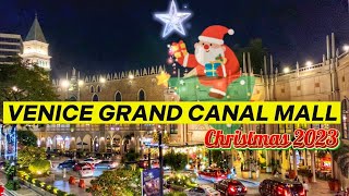 Christmas 2023 At Venice Grand Canal Mall In McKinley Hill Taguig City [upl. by Darlene964]