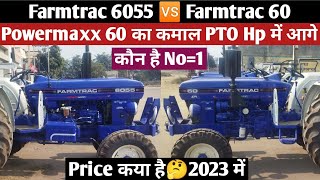 Farmtrac 60 Powermaxx Price PTO Hp और Engine CC के मामले में Farmtrac 6055 Powermaxx से भी बेहतर [upl. by Talya]