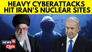 IsraelIran Nuclear War Iran Hit By Heavy Cyberattacks Targeting Its Nuclear Facilities  N18G [upl. by Cohby419]