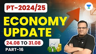 Economy Update  24 Aug to 31 Aug 2023  Part 16  Current Affairs  UPSC CSE Hindi  Ashirwad Sir [upl. by Lletnwahs226]