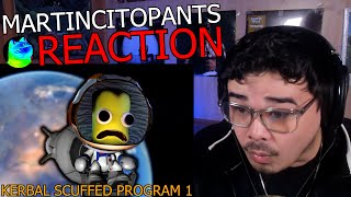 My First Time Watching  quotKerbal Scuffed Program 1quot By martincitopants REACTION [upl. by Alehs]