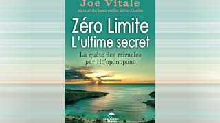 ZÉRO LIMITE Lultime secret  Extrait chapitre 2  JOE VITALE [upl. by Lahpos]