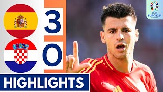 Spain vs Croatia 30  Highlights Extended Goals  UEFA EURO 2024 [upl. by Meeks]