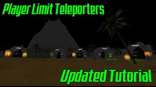 Roblox Scripting  Player Limit Teleporters  Updated Tutorial  Model [upl. by Cutcheon]