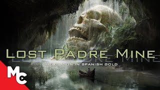 Lost Padre Mine  Full Movie  Action Adventure [upl. by Henrion592]