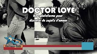 PROMO1 LÉMISSION  DOCTEUR LOVE  BY CMTV INTERNATIONAL LTDMODÉRATRICE✅ [upl. by Roeser]