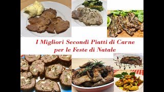 I Migliori Secondi Piatti di Carne Gustosissimi Ricette Facili [upl. by Oivaf]