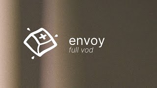 Envoy Build — Full VOD [upl. by Winfred281]